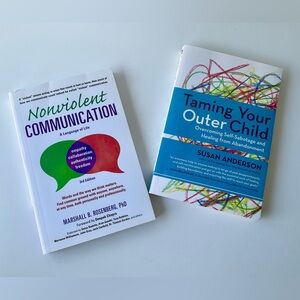 Nonviolent Communication and Taming Your Outer Child Book Bundle
